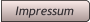 Impressum Impressum